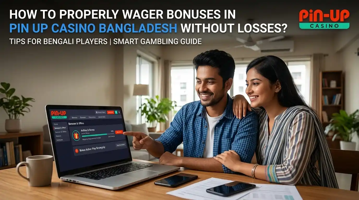 wager-bonuses-at-pinupcasino How to wager bonuses at Pin Up Casino